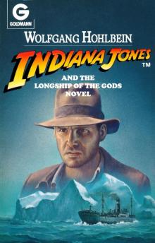 Indiana Jones and the Longship of the Gods
