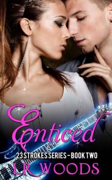 Enticed