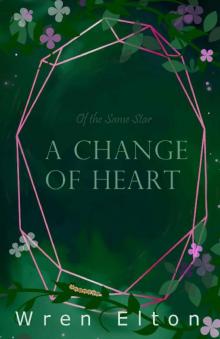 A Change of Heart