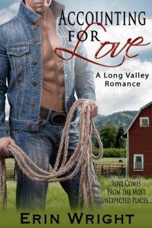 Accounting for Love - A Long Valley Romance: Country Western Romance Novel