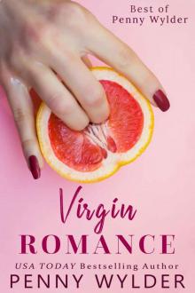 Best of Penny Wylder: Virgin Romance Best of Penny Wylder: Virgin Romance