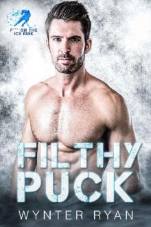 Filthy Puck: F*** On The Ice Rink