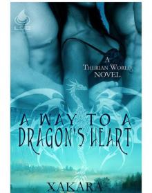 A Way to a Dragon’s Heart