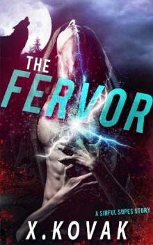 The Fervor: A Sinful Supes Story