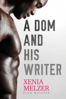 A Dom and His Writer A Dom and His Writer