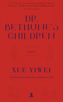 Dr. Bethune's Children