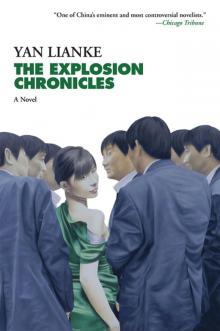 The Explosion Chronicles The Explosion Chronicles