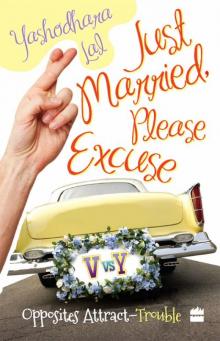 JUST MARRIED, PLEASE EXCUSE
