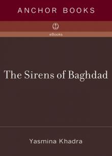 The Sirens of Baghdad