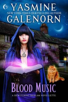 Blood Music (Bewitching Bedlam Book 1) Blood Music (Bewitching Bedlam Book 1)