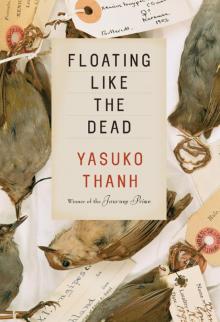 Floating Like the Dead Floating Like the Dead