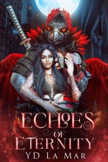 Echoes of Eternity: Mated to the Monster: Season 2