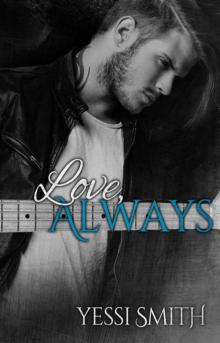Love, Always Love, Always