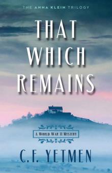 That Which Remains