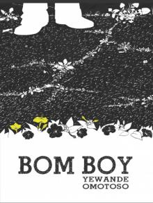 Bom Boy Bom Boy