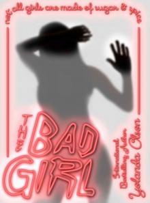 The Bad Girl (Red Light Ladies #2)