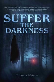 Suffer the Darkness