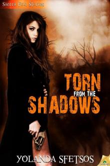 Torn From the Shadows
