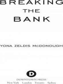 Breaking the Bank