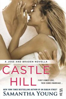 Castle Hill: A Joss and Braden Novella
