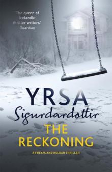 The Reckoning: Children's House Book 2 (Freyja and Huldar) The Reckoning: Children's House Book 2 (Freyja and Huldar)