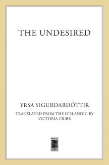 The Undesired