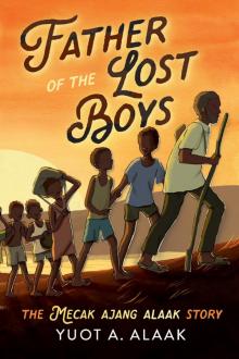 Father of the Lost Boys for Younger Readers