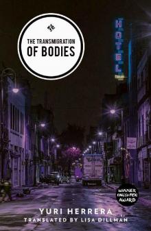 The Transmigration of Bodies The Transmigration of Bodies