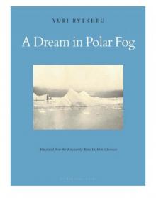 A Dream in Polar Fog