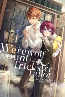 The Werewolf Count and the Trickster Tailor, Book 1
