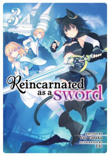 Reincarnated as a Sword Vol. 3