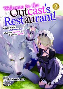 Welcome to the Outcast's Restaurant Volume 2