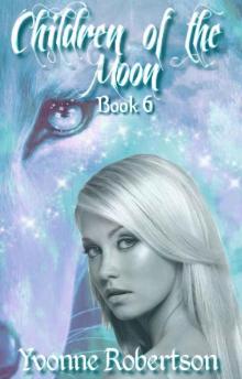 Children of the Moon: Book Six