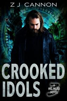 Crooked Idols Crooked Idols