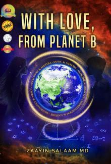With Love, From Planet B