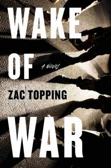 Wake of War Wake of War