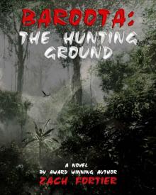 Baroota- the Hunting Ground Baroota- the Hunting Ground