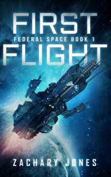 Federal Space Book 1: First Flight