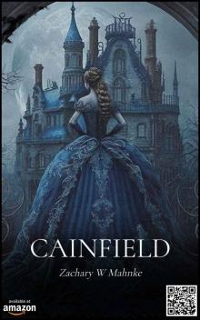 Cainfield: A Gothic Horror