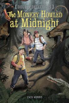 The Monkey Howled at Midnight The Monkey Howled at Midnight