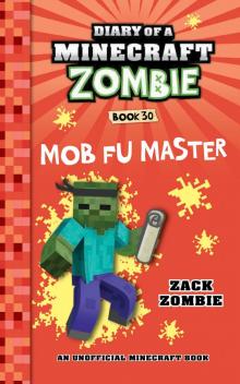 Diary of a Minecraft Zombie Book 30