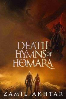 Death Hymns of Homara: A Medieval Horror Fantasy Novel (Gunmetal Gods Saga)