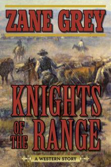 Knights of the Range Knights of the Range