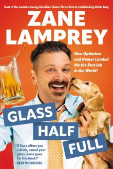 Glass Half Full Glass Half Full