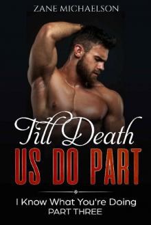 Till Death Us Do Part Till Death Us Do Part