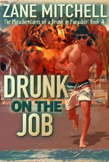 Drunk on the Job