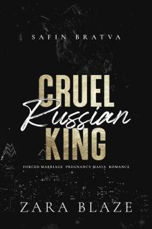 Cruel Russian King: Forced Marriage Pregnancy Mafia Romance