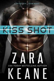 Kiss Shot (Dublin Mafia: Triskelion Team, Book 2)