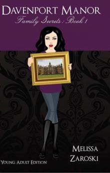 Family Secrets (Young Adult Edition) (Davenport Manor (Young Adult Edition))