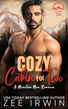 Cozy Cabin for Two: A Steamy Fall Forbidden Mountain Man and Single Mom Romance on a Montana Ranch